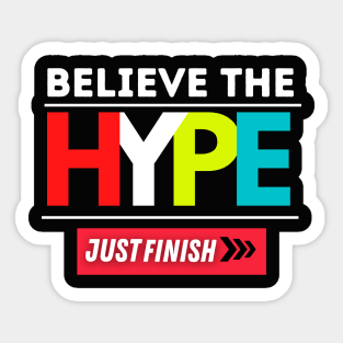 Believe the Hype Collection Sticker